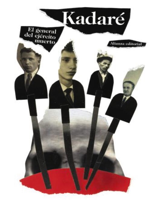 Title details for El general del ejército muerto by Ismaíl Kadaré - Available